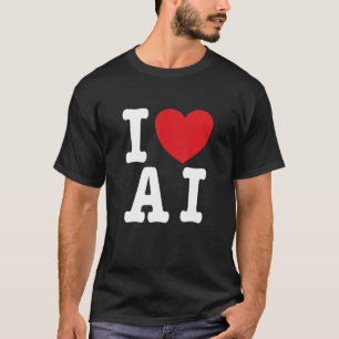 T-shirt I Love AI - I Heart AI_1