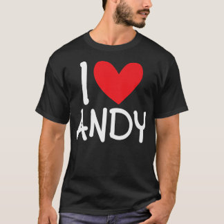 T-shirt I Love Andy Nom Coeur Personnalisé Hommes Guy BFF 