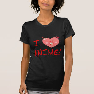 T-shirt I Love Anime