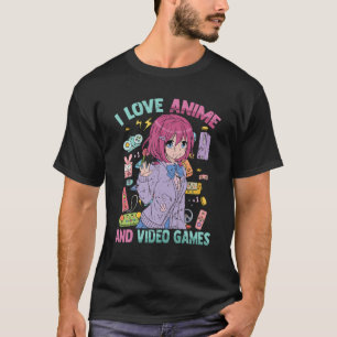 T-shirt I Love Anime And Video Games - Kawaii Otaku - Mign