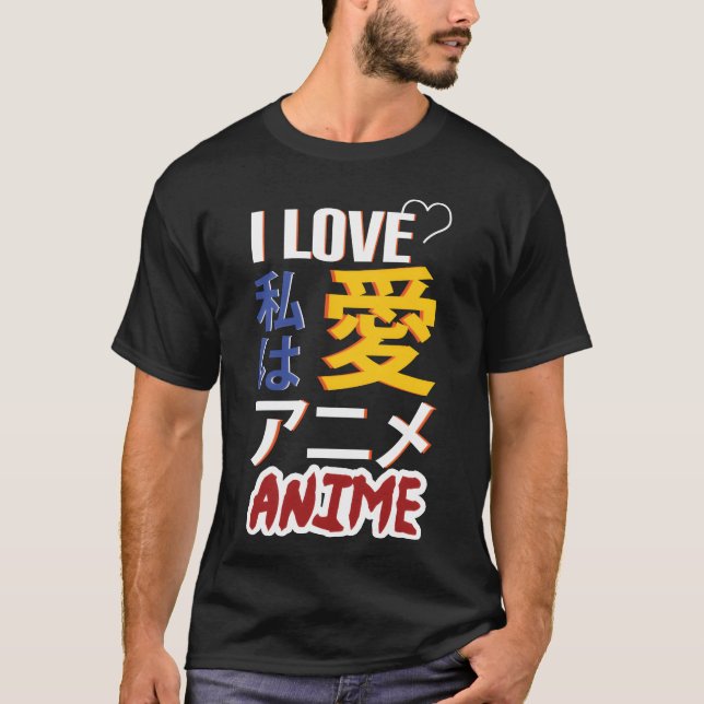 T-shirt I Love Anime Kanji boy (Devant)