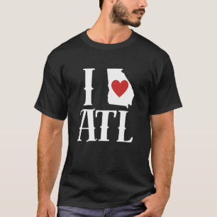 T-shirt I Love Atlanta I Love ATL I Heart Atlanta
