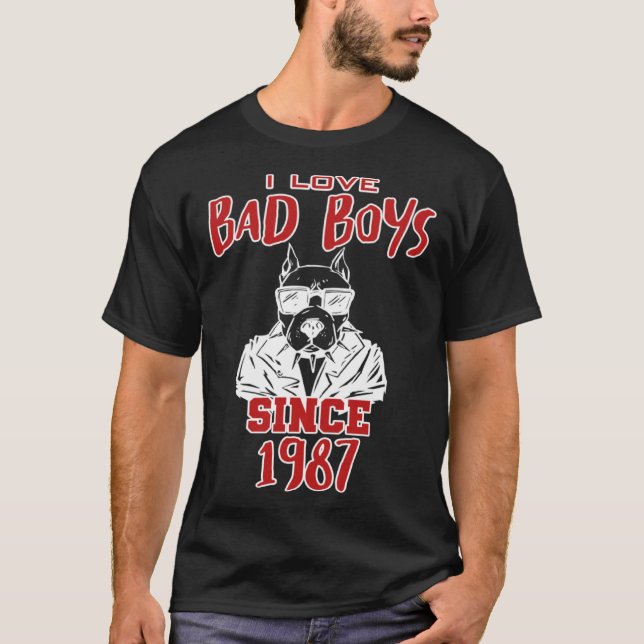 T-shirt I love bad boys since 1987 (Devant)