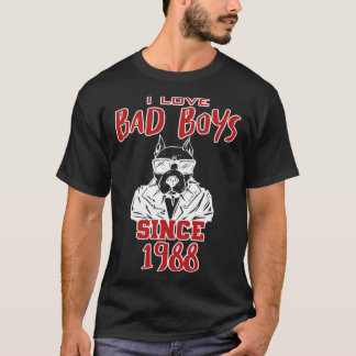 T-shirt I love bad boys since 1988