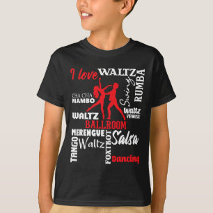 T-shirt I Love Ballroom Dancing - Dance Instructor Pair Ch