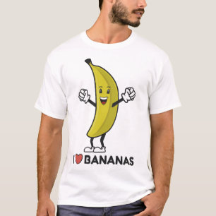 T-shirt I Love Bananas Funny Happy Banana Fruit Amateurs