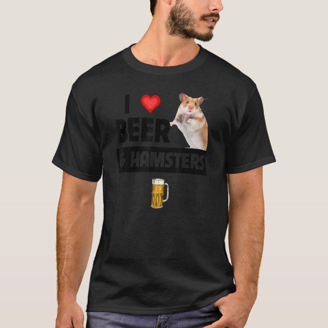 T-shirt I Love Beer and Hamsters Cage Wheel Boire Anima (Devant)