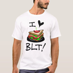 T-shirt I Love BLT Bacon Laitue et tomate Sandwich Lover
