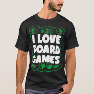 T-shirt I Love Board Games Gift Game Board Gaming Game str