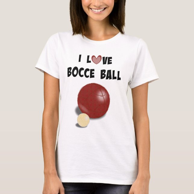 T-shirt I Love Bocce Ball (Devant)