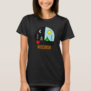 T-shirt I Love Camping Wisconsin America Outdoors Nature H