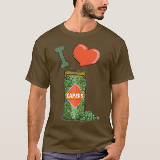 T-shirt I Love Capers 