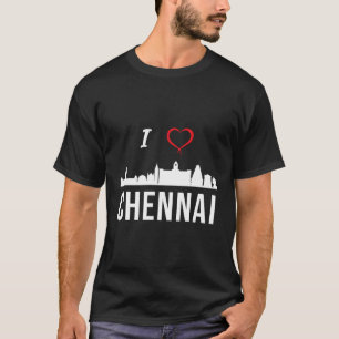 T-shirt I Love Chennai Madras Tamil Tamilnadu