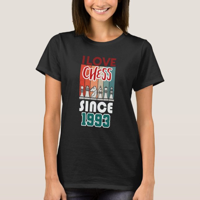 T-shirt I love chess since 1993 (Devant)