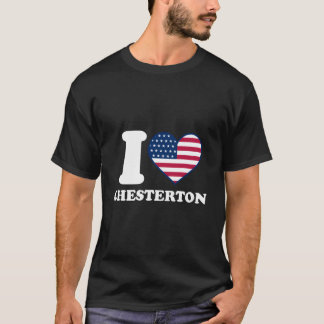 T-shirt I Love Chesterton I He Chesterton