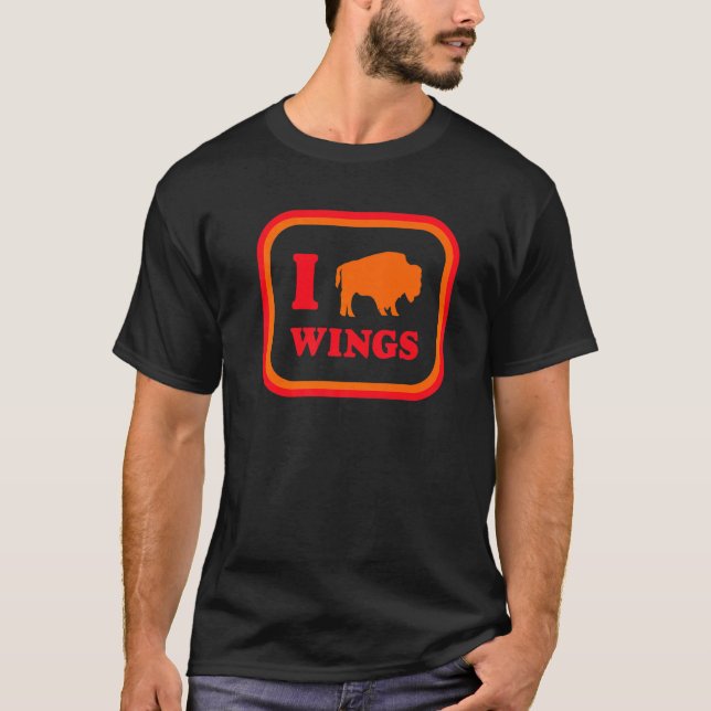 T-shirt I Love Chicken Wings Buffalo Chicken Wings Chicken (Devant)