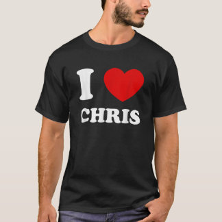 T-shirt I Love Chris I Heart Chris Funny Chris T Shirt