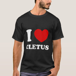 T-shirt I Love Cletus I Heart Cletus Funny Prénom Clet