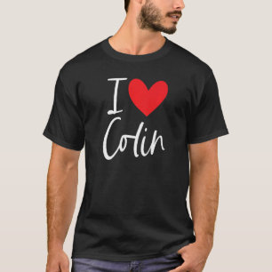 T-shirt I Love Colin Nom Fille Personnalisée Femme Bff Fri