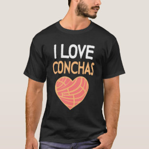 T-shirt I Love Conchas Pain Mexicain Concha Pain Sucré P
