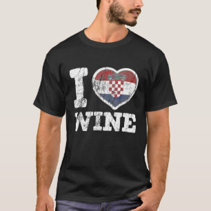 T-shirt I Love Croate Vin Croatie Coeur Drapeau