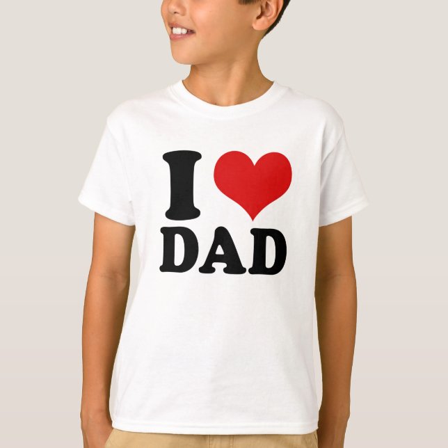T-shirt I LOVE DAD - chemise (Devant)