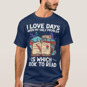 T-shirt I Love Days Lecture Livres, Book Lovers Day