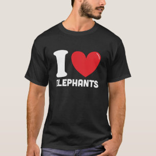 T-shirt I Love éléphants, Best éléphant amoureux cadeau