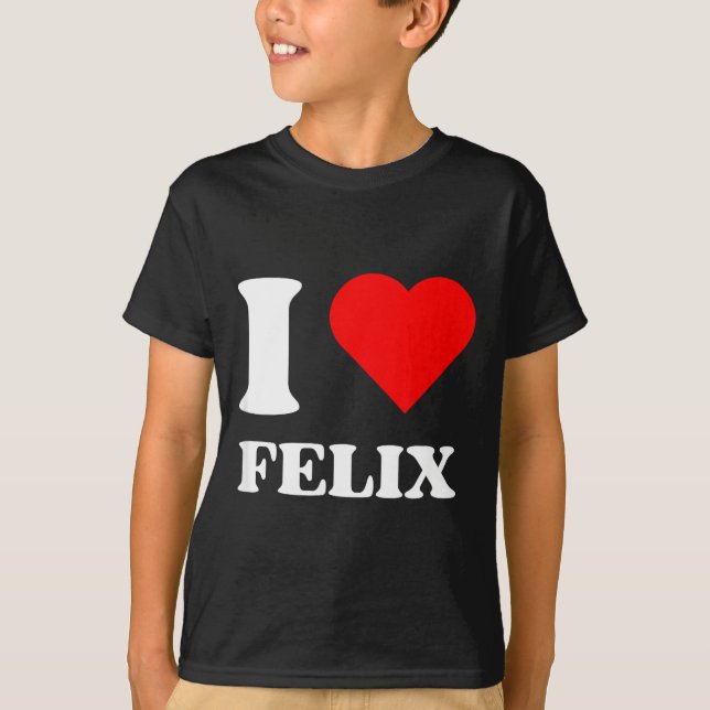 T-shirt I Love Felix I Heart Felix Name Y2k Valentines Day (Devant)