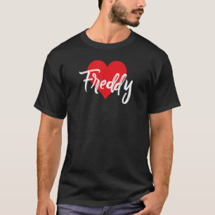 T-shirt I Love Freddy Prénom I Heart Nom