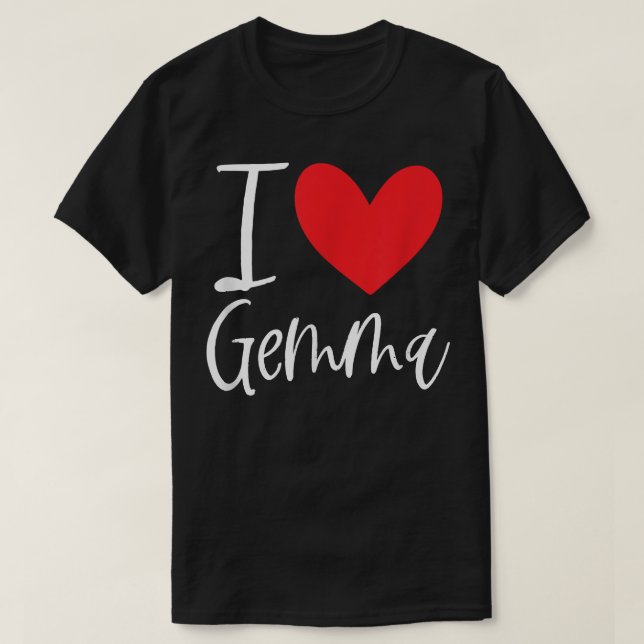 T-shirt I Love Gemma (Design devant)
