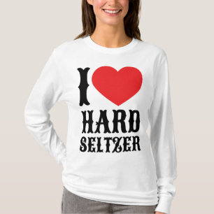 T-shirt I Love Hard Seltzer Ranch Eau Alcool Fruit Bière