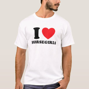 T-shirt I Love Heart Horsegirls Equestria Cowgirls Horse