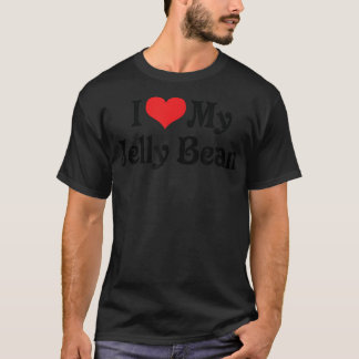 T-shirt I Love Heart My Jelly Bean - Petite amie