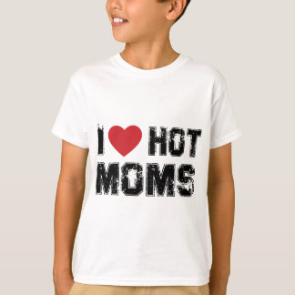 T-shirt I Love Hot Moms Virginity Duncan Rocks Danny Funny