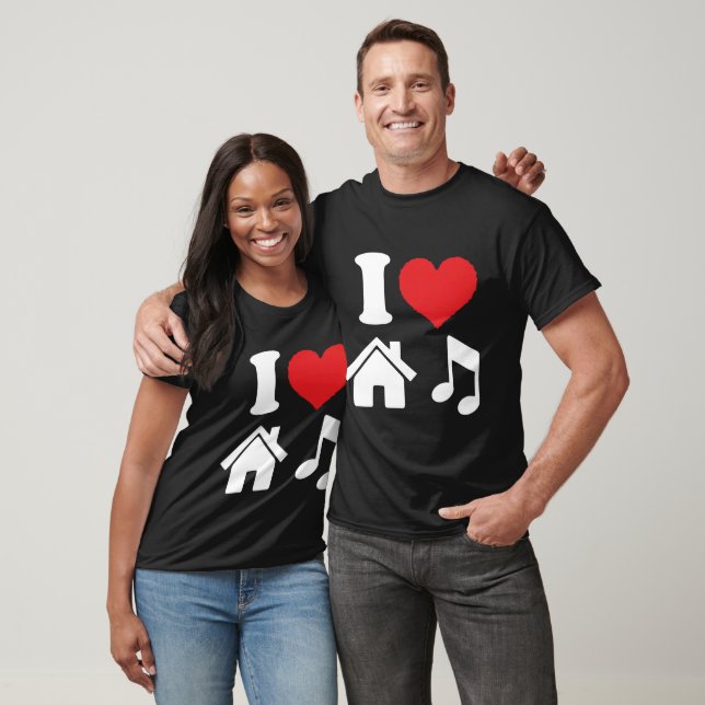 T-shirt I Love House Music (Unisexe)