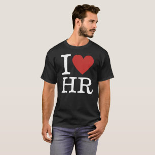 T-shirt I ❤️ Love HR Custom Men's