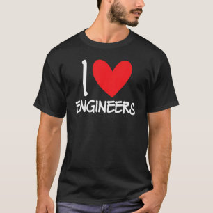 T-shirt I Love Ingénieurs Ingénierie mécanique électrique