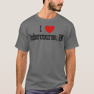 T-shirt I Love Intercourse PA