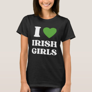 T-shirt I Love Irish Girls I Red Heart British Girls Irela