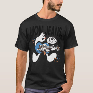 T-shirt I Love Jeans Retro Arts Music Mom Rock Band For F