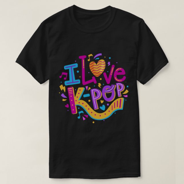 T-shirt I Love K-pop Music Typographie (Design devant)