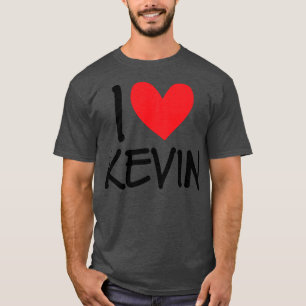 T-shirt I Love Kevin Nom Hommes Personnalisés Guy BFF Ami