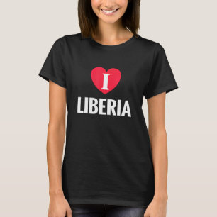 T-shirt I Love Liberia Patriotic Home Pays Voyage