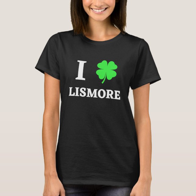 T-SHIRT I LOVE LISMORE (Devant)