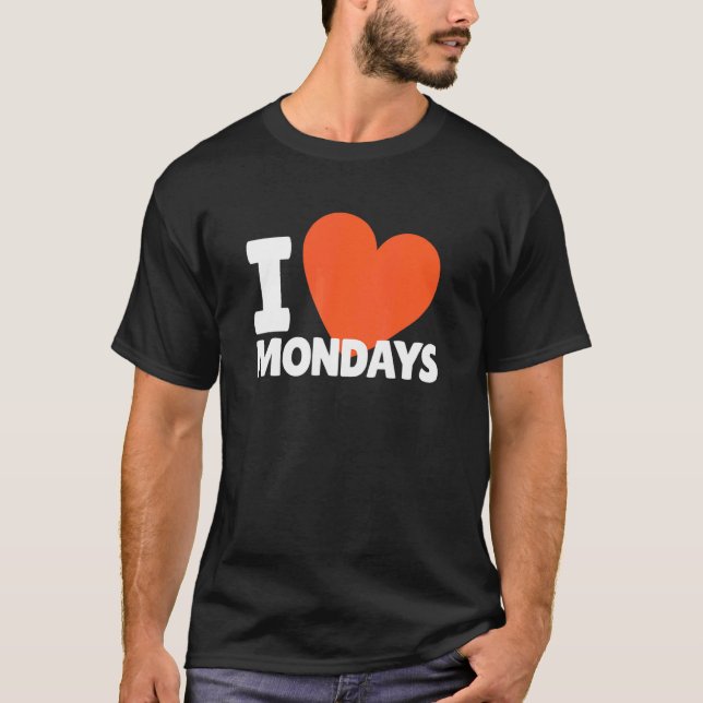 T-shirt I Love Lundi Coeur Mignonne Lundi (Devant)