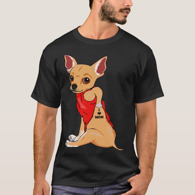 T-shirt I Love Maman Tattoo Chihuahua Chig Femmes Chihuahu (Devant)