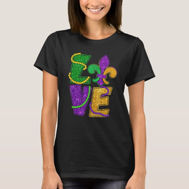 T-shirt I Love Mardi Gras Funny Parties scintillant Mardi  (Devant)