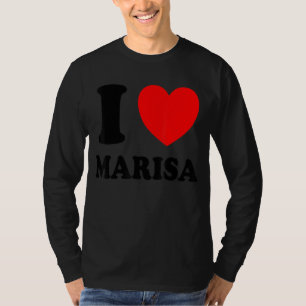 T-shirt I Love Marisa