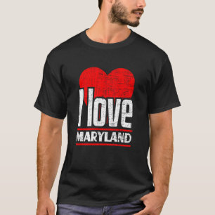 T-shirt I Love Maryland Meilleur État d'origine I Heart Ma
